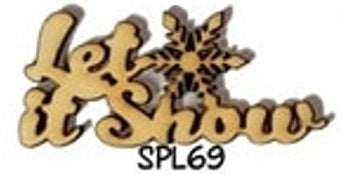 SPL69 "Let it Snow" 7 cm. c.a. Sagomiamo